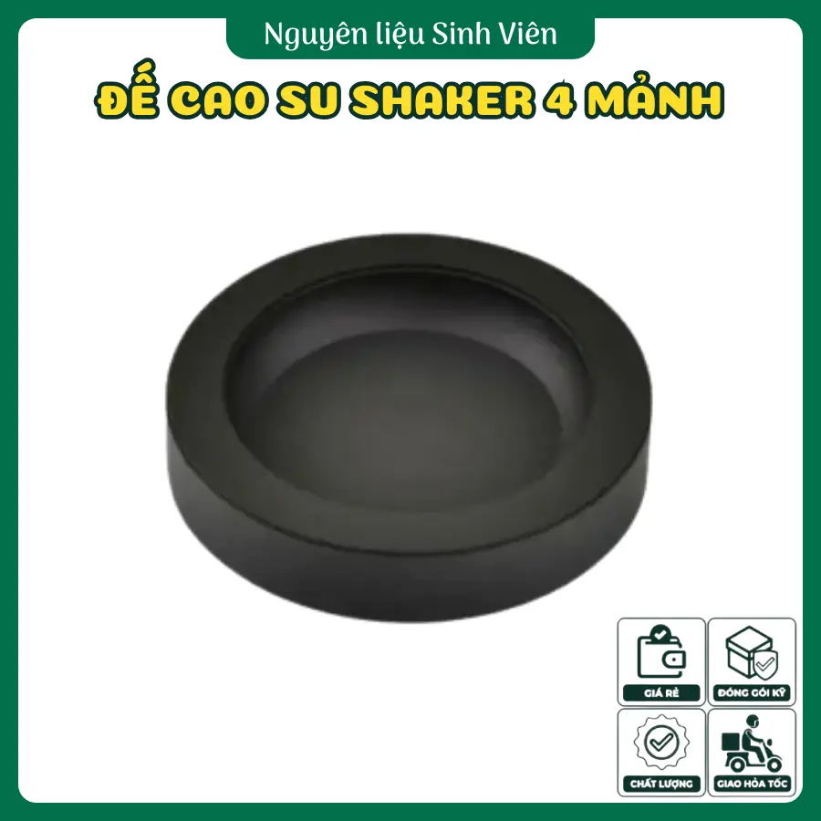 Đế cao su shaker 4 mảnh