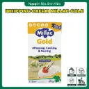Kem sữa đánh bông whipping cream Millac Gold